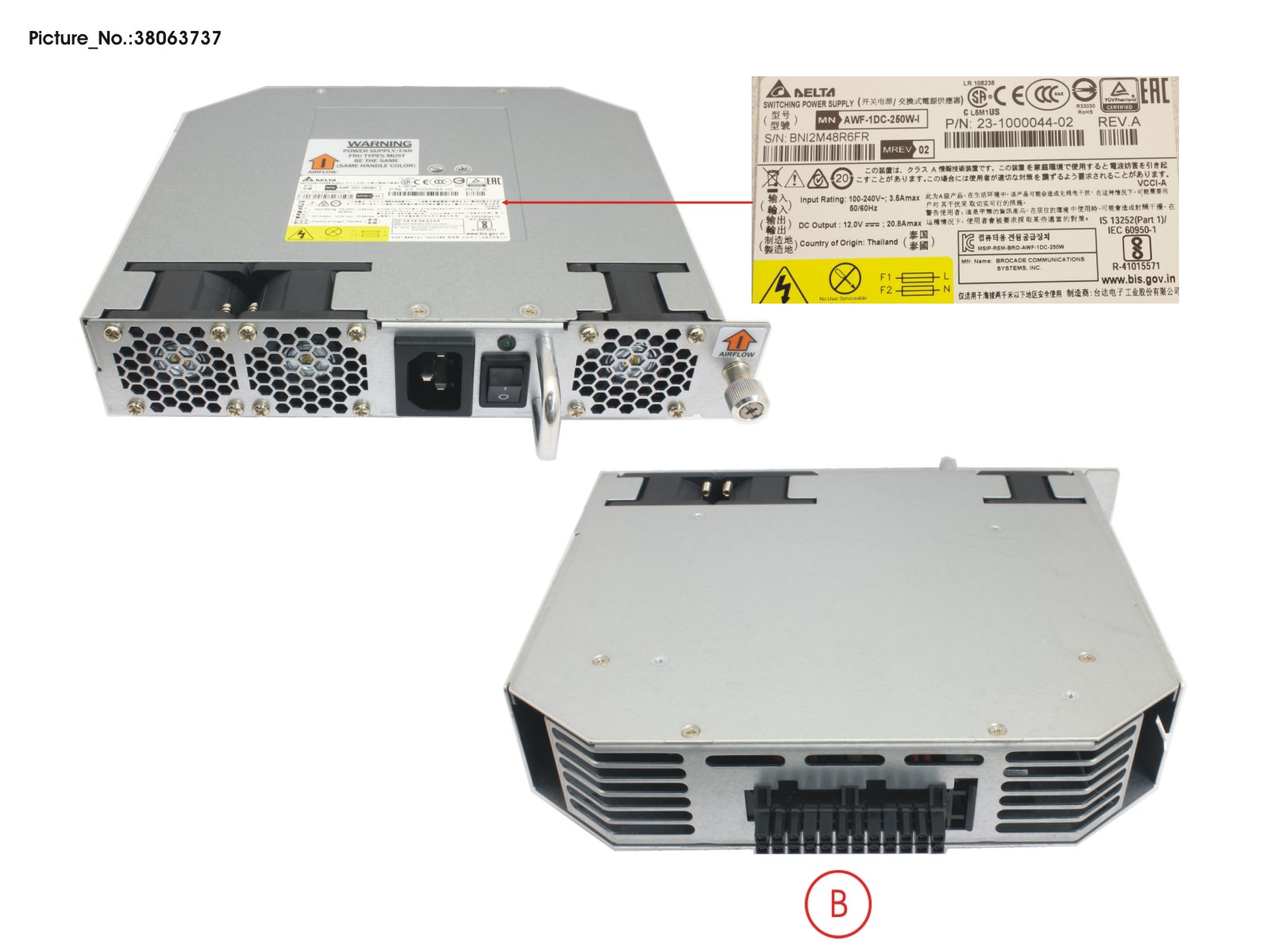 BROCADE G620 PS/FAN, PSAF, SPARE BROCADE G620 PS/FAN, PSAF, SPARE